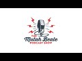 The Mutah Beale Podcast show! E00 - The Introduction