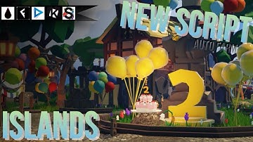 [New Hub 🎉] Islands PASTEBIN 🔥 AUTO FARM - MOBILE & PC - (2023) - 🔥 Roblox Script