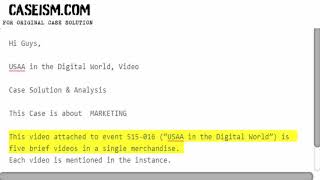 USAA in the Digital World, Video Case Solution & Analysis Caseism.com