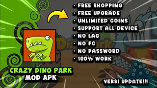 CRAZY DINO PARK MOD APK [ NO PW ] || VERSI UPDATE!!! screenshot 2