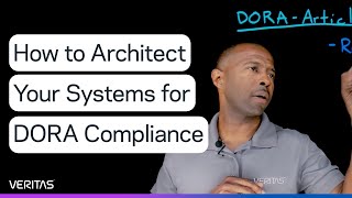 How to Architect Your Systems for DORA Compliance‌