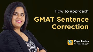 GMAT Sentence Correction: How to approach GMAT Sentence Correction