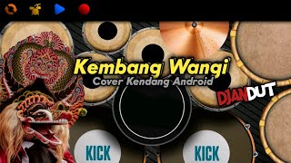 Kembang Wangi  Cover Kendang Android