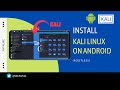 How to install Kali Linux on Android without rooting