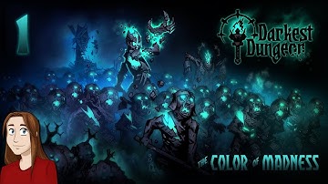 Darkest Dungeon: Color of Madness - Let
