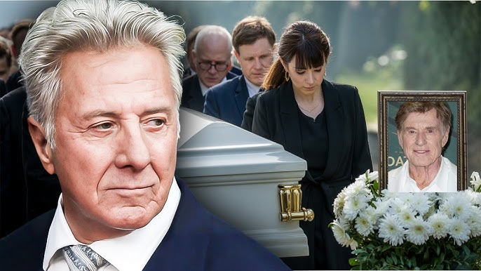 Why Dustin Hoffman Refused to Go to Robert Redford’s Funeral