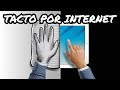 Internet Táctil: El Futuro de Conectar con Alguien en Línea