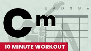 🔊 Cm | Guitar Chord Chart 10-min Workout for Beginners (w/Audio) | GuitarAnon