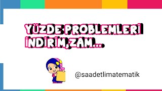 Yüzde Problemleri̇, İndi̇ri̇mler Vs