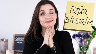 Özür Dilediğim Ürünler