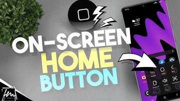 How to Enable On-Screen Home Button on Samsung Galaxy