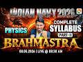 Brahmastra -02 / Navy Final Revision Plan / Navy Oneshot Revision Classes / Navy Physics Class 2026