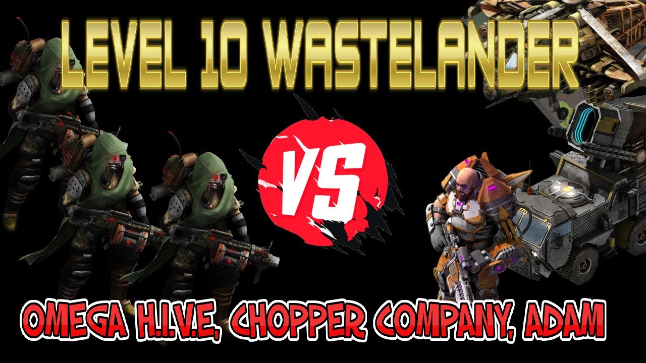 War Commander - Level 10 Wastelander V's Omega H.I.V.E, Chopper Company & Adam Bases.