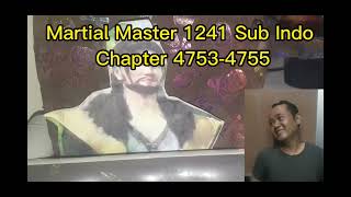 Download Lagu Novel Martial Master 1241 Sub Indo(CHP 4753-4755)Leluhur Qillin..ditaklukan qin Chen MP3