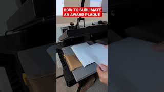 How To Sublimate An Award Plaque (Sublimation Printing)