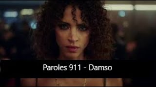 Paroles 911 - Damso [son officiel]