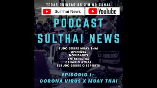 Corona Vírus x Muay Thai