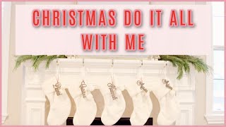 CHRISTMAS DO IT ALL WITH ME + DECORATE + COOK + WRAP PRESENTS