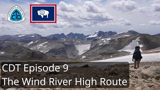 NoBo Continental Divide Trail 2025 - Episode 9