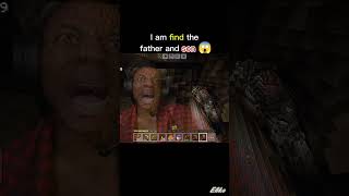 I am find the son and dad 😱 #minecraft
