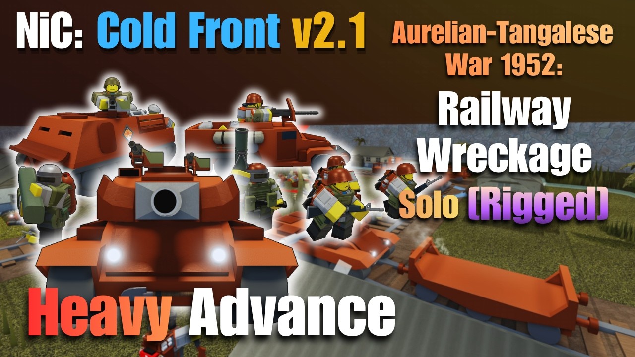 Three Splits, Heavy Advance || NiC: Cold Front v2.1 [Rigged] [Solo ...