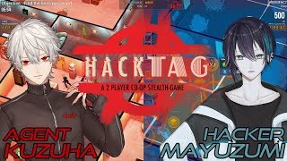 【Hacktag】一流のスパイキッズ【協力ゲー】
