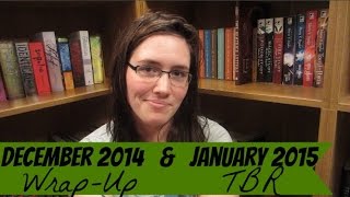 December 2014 Wrap-Up | January 2015 TBR!