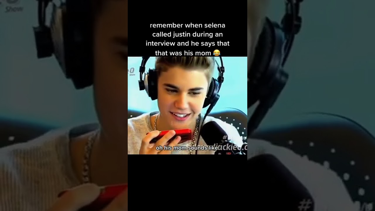 Remember when Selena called Justin during an interview and he said that was his mom