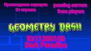 [Gd Mobile] - Dark Paradise (Online Levels)