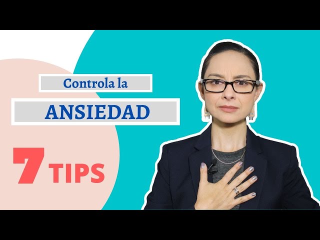 🚀 Cómo Manejar la ANSIEDAD 🔥 7 Tips para CONTROLARLA