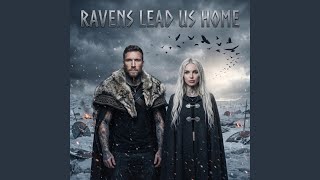 Raven Lead Us Home