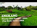 ENGKANG Neneng Yana Kermit   NINA Pop Sunda Cover (Lirik)