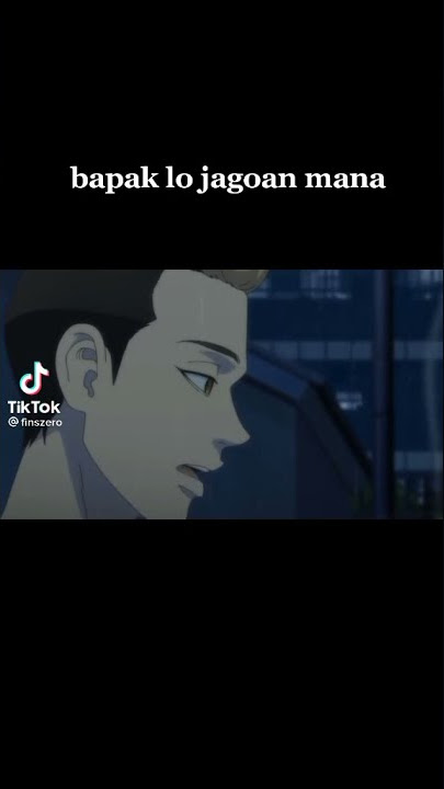Tokyo Revengers lucu.  Bapak lo jagoan mana.