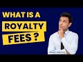 What is royalty fees in franchise business i      