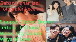 Sinopsis Drama Korea City Couple Ways of Love