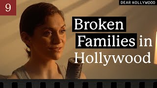 Child Stars: Broken Family Dynamics | Dear Hollywood Episode 9