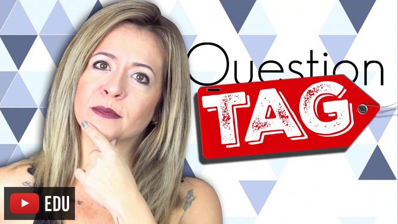 Tag questions: explicação, regras e exemplos - Toda Matéria