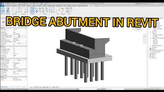 Bridge Abutment in Revit.