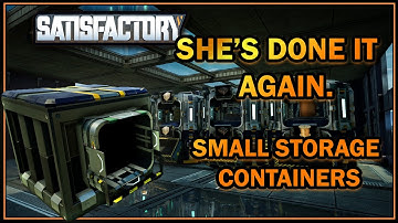 The Small Container Mod Spotlight [Satisfactory Game]