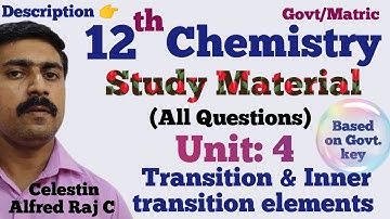 Class 12|Chemistry|Transition & Inner transition elements|Unit 4|study material|sky physics