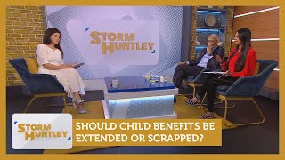 Should Child Benefits Be Extended Or Scrapped? Feat. Wilfred & Nelufar | Storm Huntley