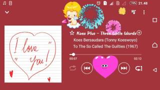 Download Lagu Koes Bersaudara (Tonny Koeswoyo) - Three Little Words MP3