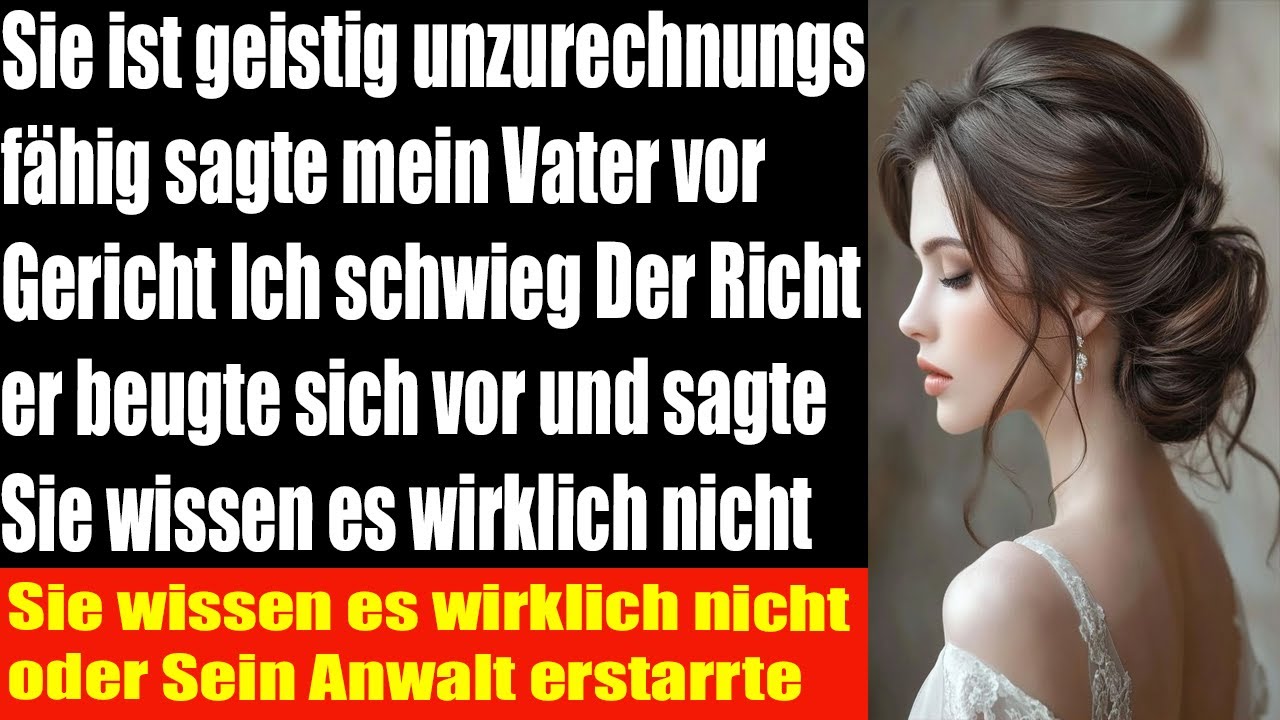 Mein Vater nannte mich psychisch instabil bis die Beweise die Wahrheit zeigten