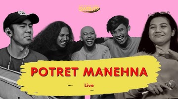 POTRET MANEHNA - SWARANTARA (LIVE PERFORMANCE)