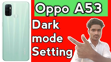 oppo a53 dark mode settings