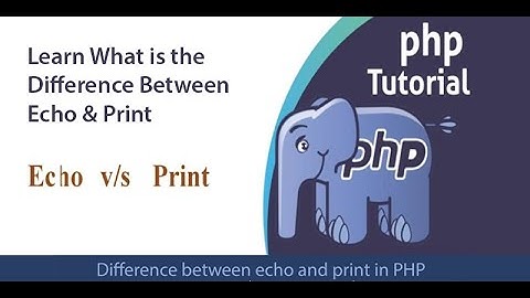 Difference between echo and print in PHP In Urdu / Hindi - Learncodeweb
