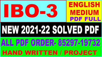 ibo-3 solved assignment 2021-22 / ibo 3 solved assignment in English / ignou ibo 3