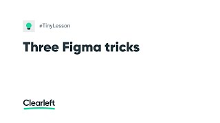 Tiny lesson: 3 Figma tricks Wealth