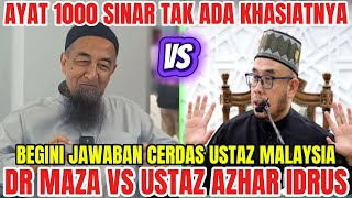 Download Lagu HEBOH❗DR MAZA SEKOLAHKAN UST AZHAR TENTANG AYAT 1000 SINAR❗AYAT ITU TAK ADA KHASIATNYA ❗NI JWB UAI❓ MP3