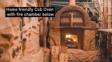 Home friendly cob oven with fire chamber below